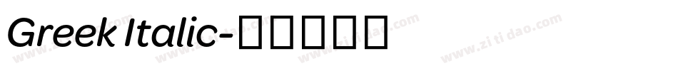 Greek Italic字体转换